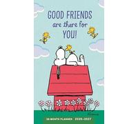 Peanuts Good Friends Are There for You 28-Month Inspirational Planner, 2-Year Calendar