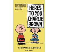Peanuts: Here’s to You Charlie Brown