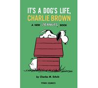 Peanuts: It's A Dog's Life, Charlie Brown