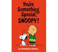 Peanuts: You're Something Special, Snoopy