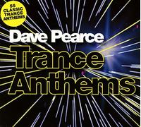 Pearce, Dave - Dave Pearce Trance Anthem [Import]