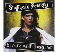 Pearcy, Stephen - Before & Laughter [Import]