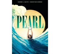 Pearl: A Graphic Novel