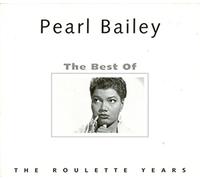 Pearl Bailey - Best of The Roulette Years [Import]