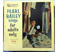 Pearl Bailey - Pearl Bailey Sings For Adults Only
