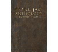 Pearl Jam Anthology - The Complete Scores (Relié)