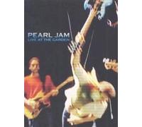 Pearl Jam : Live At The Garden