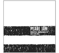 Pearl Jam - Live in Mansfield, Massasuchetts, July 11, 2003
