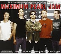 Pearl Jam - Maximum-Biography