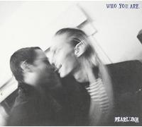 PEARL JAM - Who You are