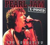 Pearl Jam - X-Posed : The Interview