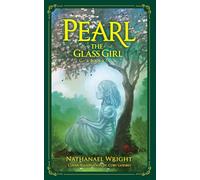 Pearl The Glass Girl