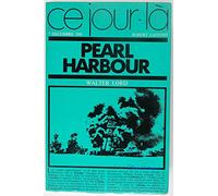 Pearle Harbour : Ce jour là (7 décembre 1941)