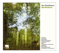 Pearlfishers,the - Sky Meadows [Import]