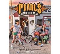 Pearls Hogs the Road by Stephan Pastis Stephan Pastis, (Auteur)