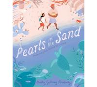 Pearls in the Sand Protecting Sea Turtles in Oaxaca - - Godwin Books - ebook (ePub) - Livre