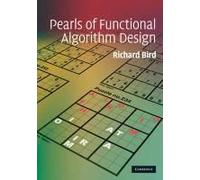Pearls Of Functional Algorithm Design