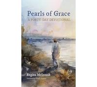 Pearls of Grace: A Forty-Day Devotional