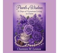 Pearls of Wisdom 31 Days of Victorious Living in Christ