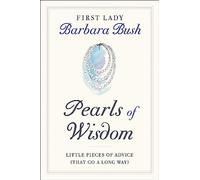 Pearls of Wisdom: Little Pieces of Advice (That Go a Long Way)