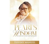 Pearls of Wisdom: My Destiny Is Not On The Floor