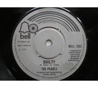 Pearls - Pearls Guilty 7" Bell BELL1352 EX 1974 there is handwritten number on label and 2mm drill hole in label rim