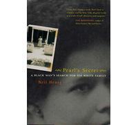 Pearl's Secret: A Black Man's Search for His White Family