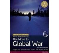 History + Etext: The Move to Global War
