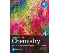 Pearson Education – Pearson Chemistry for the IB Diploma Standard Level