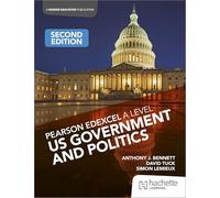 Pearson Edexcel A Level US Government and Politics Second Edition