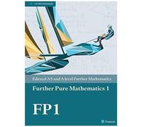 Pearson Edexcel As And A Level Further Mathematics Further Pure Mathematics 1 Textbook + E-Book
