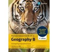 Pearson Edexcel Gcse Geography B - Investigating Geographical Issues Student Book (2nd Edition)