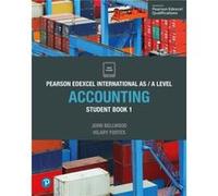 Pearson Edexcel International As/A Level Accounting Student Book 1