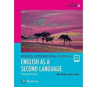 Pearson Education – Pearson Edexcel International GCSE (9-1) Anglais langue seconde – Manuel élève