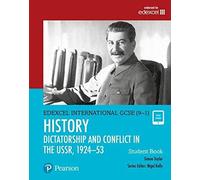 Pearson Edexcel International GCSE (9-1) History: Dictatorship and Conflict in the USSR, 1924-53 Student Book