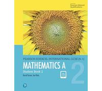 Pearson Edexcel International GCSE (9-1) Mathematics A Student Book 2