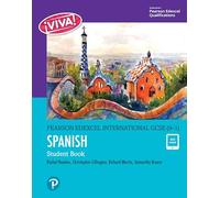 Pearson Edexcel International GCSE (9-1) Espagnol – Manuel de l'élève
