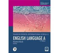 Pearson Edexcel International GCSE 91 English Language A Student Book by David Grant David Grant (Auteur)