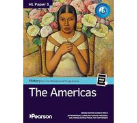 Pearson History for the IB Diploma Programme Higher Level Paper 3 The Americas 20th Century bundle