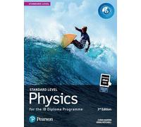 Pearson Physics for the IB Diploma Standard Level – Éditeur Pearson Education