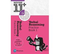 Pearson Revise 11+ Verbal Reasoning Practice Book 1 - For The 2025 And 2026 Exams: Ages 8 - 10+ Years
