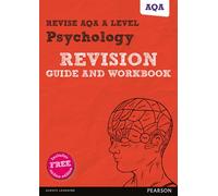 Pearson Revise Aqa A Level Psychology Revision Guide & Workbook Inc Online Edition - For 2026, 2027 Exams