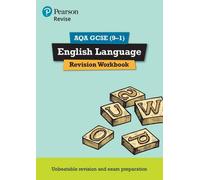 Pearson REVISE AQA GCSE English Language Revision Workbook - pour les examens de 2025 et 2026