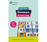 Pearson Revise AQA GCSE German Revision Guide incl. audio, quiz & video - for 2026, 2027 exams