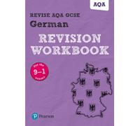 Pearson Revise Aqa Gcse German Revision Workbook: For 2025 And 2026 Assessments And Exams