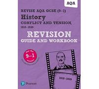 Pearson Revise Aqa Gcse History Conflict And Tension, 1918-1939 Revision Guide And Workbook Incl. Online Revision And Quizzes - For 2025 And 2026 Exams