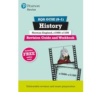 Pearson REVISE AQA GCSE History Norman England, c1066-c1100 Revision Guide and Workbook incl. online revision and quizzes - for 2026, 2027 exams