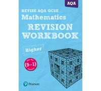 Pearson Revise Aqa Gcse Maths (Higher) Revision Workbook - For 2026, 2027 Exams