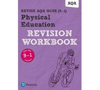 Pearson Revise Aqa Gcse Physical Education Revision Workbook - For 2026, 2027 Exams