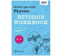 Pearson Revise Aqa Gcse Physics (Higher) Revision Workbook - For 2026, 2027 Exams